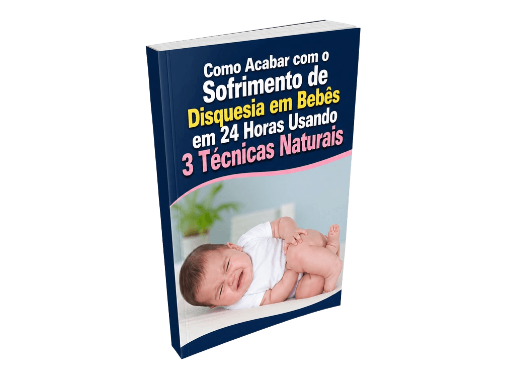 Como Acabar com o Sofrimento de Disquesia em Bebês em 24 Horas Usando 3 Técnicas Naturais